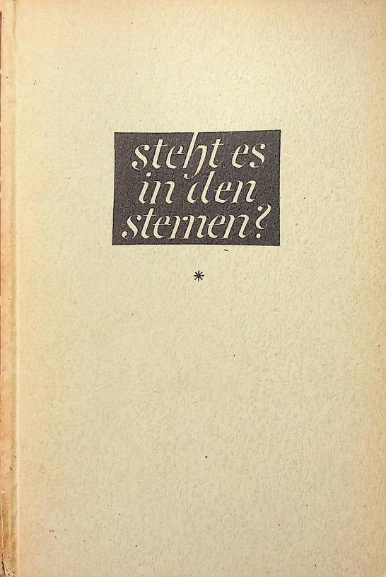 REINERS, DR. LUDWIG - Steht es in den Sternen? Eine wissenschaftliche Untersuchung ber Wahrheit und Irrtum der Astrologie