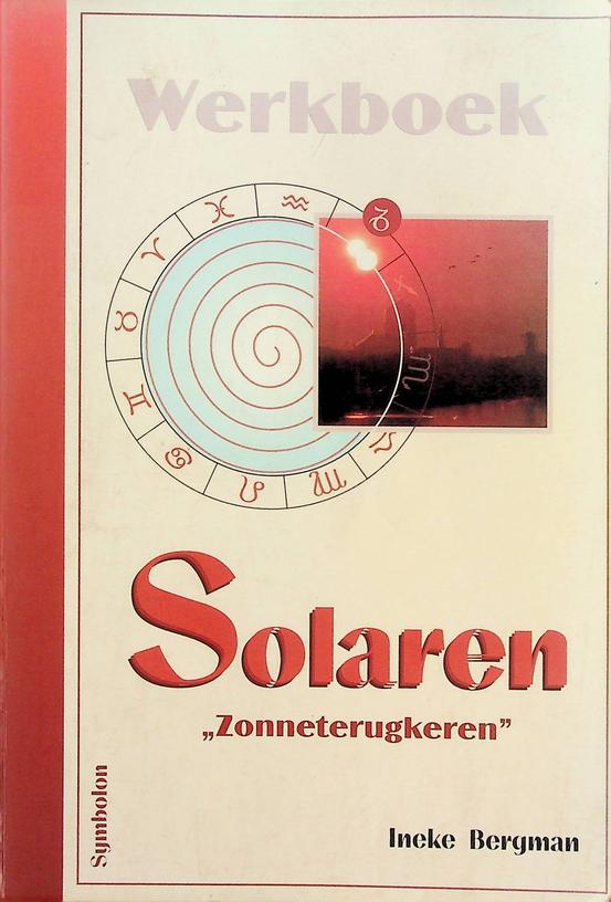 BERGMAN, INEKE - Werkboek Solaren 'Zonneterugkeren'
