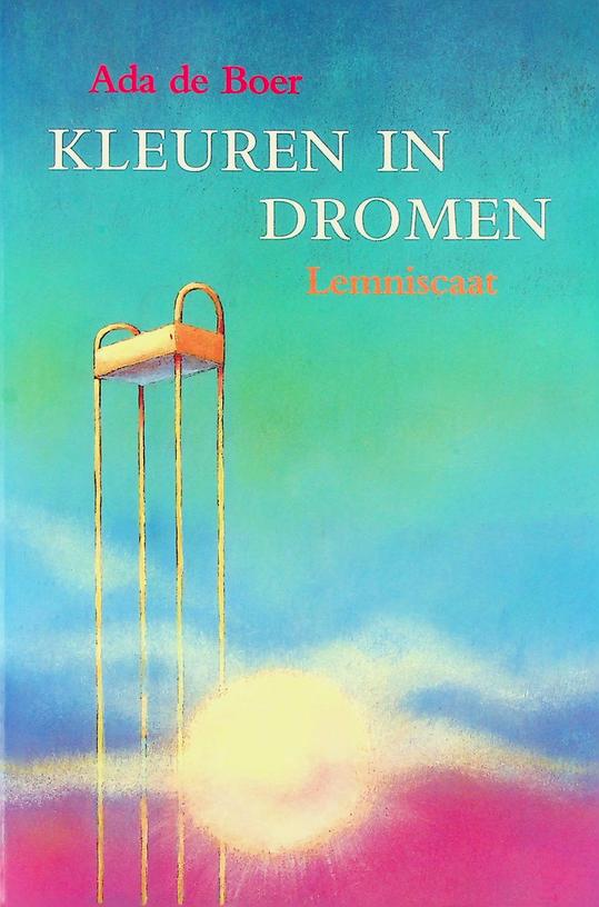 BOER, ADA DE - Kleuren in dromen