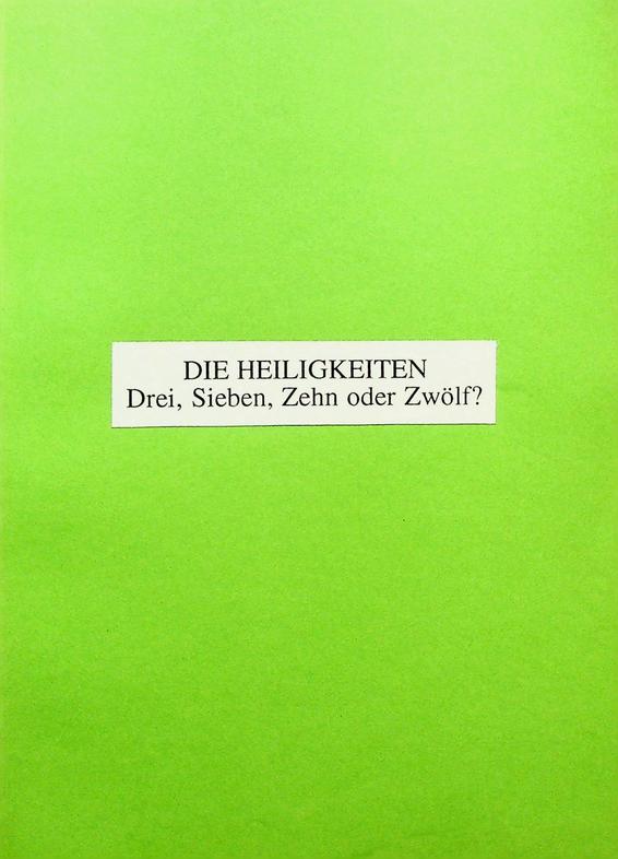 FRIEDEBERG, GEORG L.W. VON - Die Heiligkeiten? Drei, Sieben, Zehn oder Zwlf?