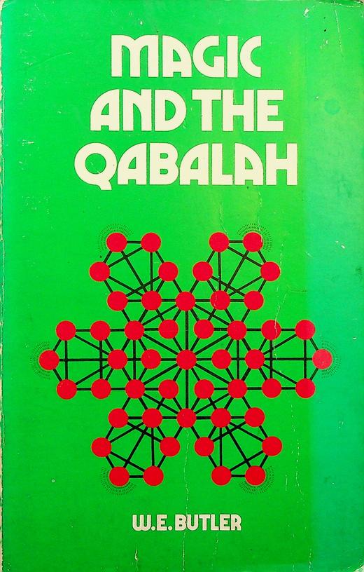 BUTLER, W.E. - Magic and the Qabalah