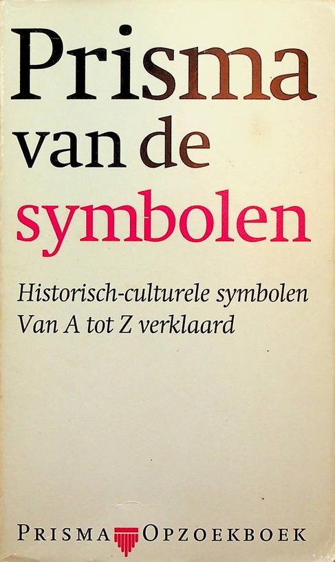 BIEDERMANN, HANS - Prisma van de symbolen