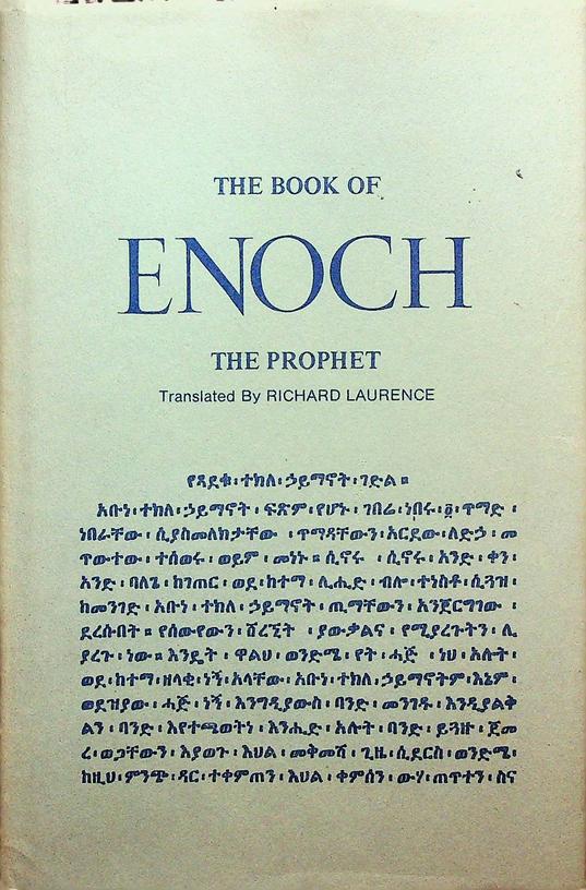 LAURENCE, RICHARD [TRANSL.] - The Book of Enoch, the Prophet