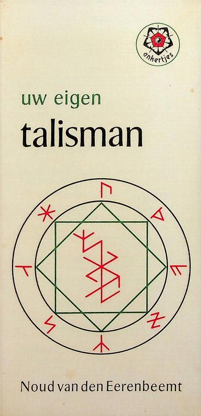 EERENBEEMT, NOUD VAN DEN - Uw eigen talisman
