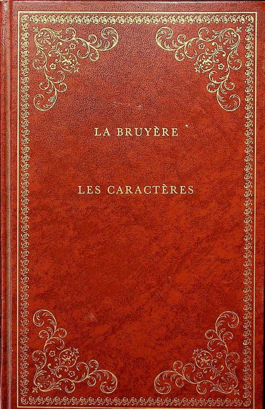 BRUYERE, JEAN DE LA - Les caractres