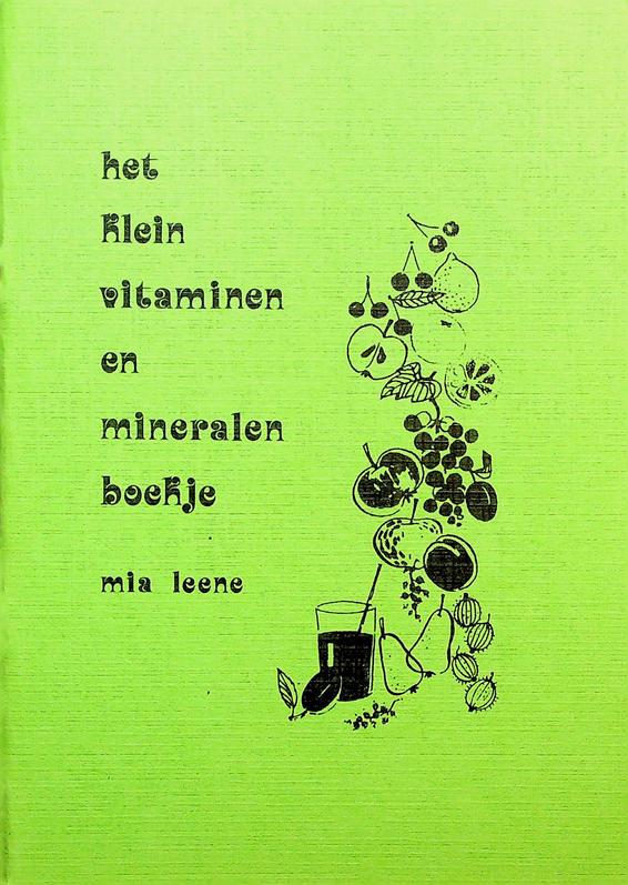 LEENE, MIA - Het klein vitaminen en mineralen boekje