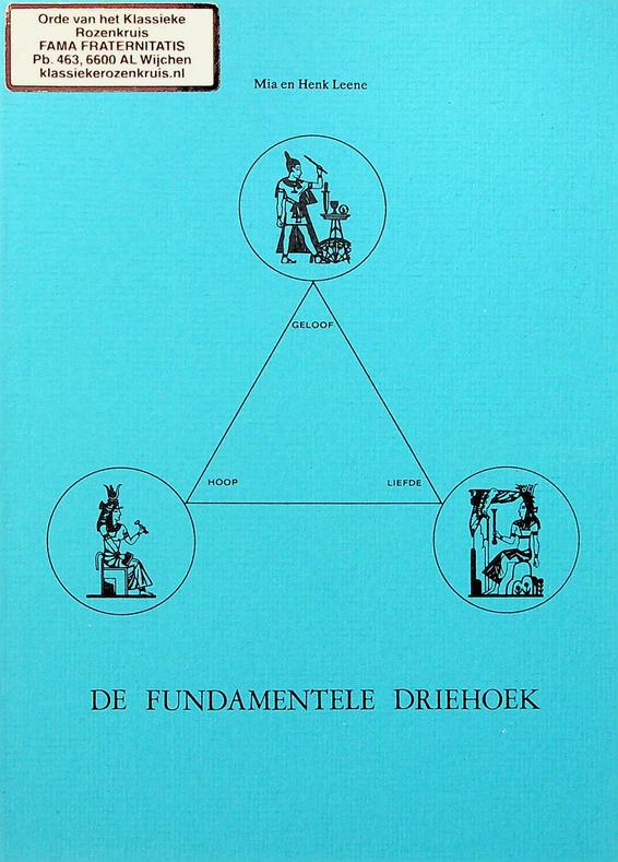 LEENE, MIA EN HENK - De fundamentele driehoek