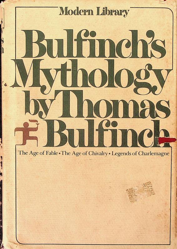 BULFINCH, THOMAS - Bulfinch's Mythology