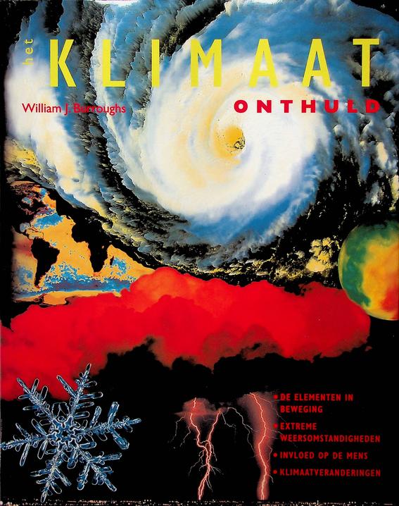 BURROUGHS, WILLIAM J. - Het klimaat onthuld