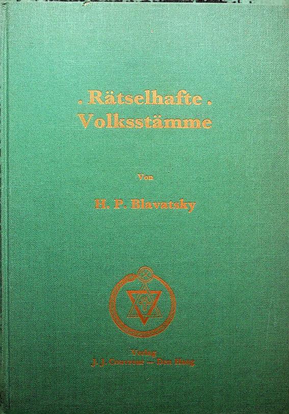 BLAVATSKY, H.P. - Rtselhafte Volksstmme