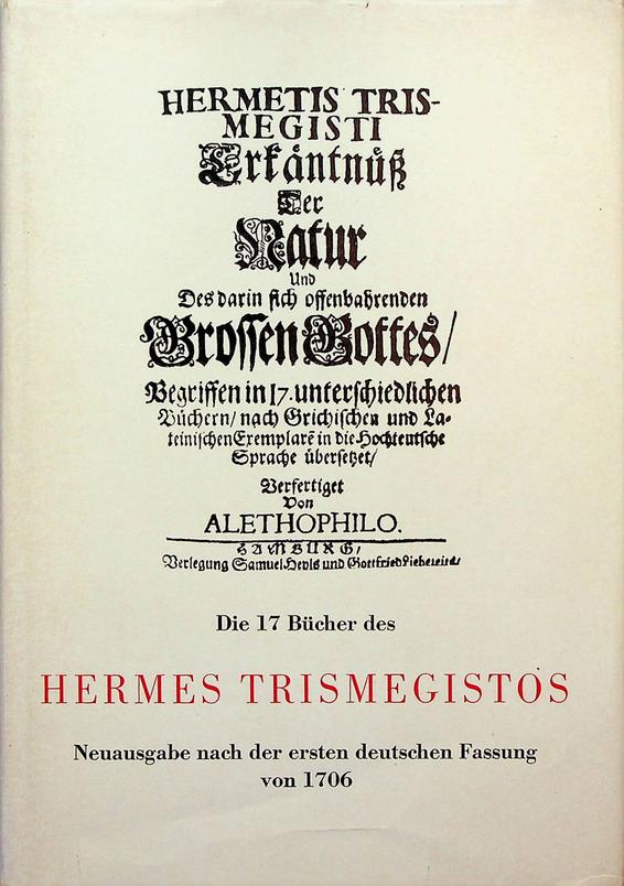  - Die 17 Bcher des Hermes Trismegistos