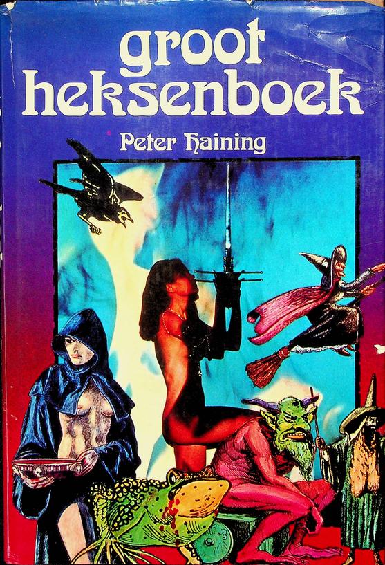 HAINING, PETER - Groot heksenboek