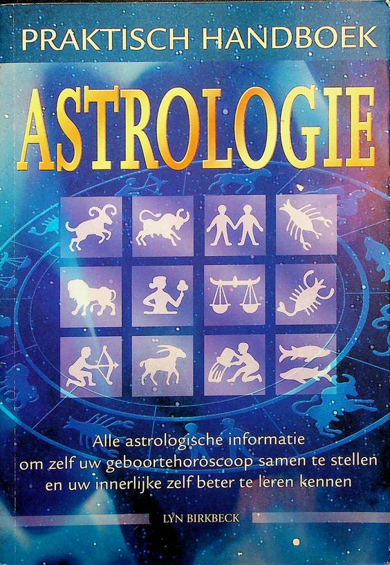 BIRKBECK, LYN - Praktisch handboek astrologie