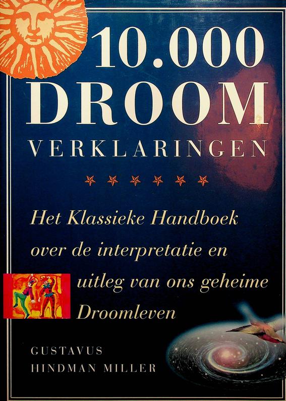 MILLER, GUSTAVUS HINDMAN - 10.000 dromen