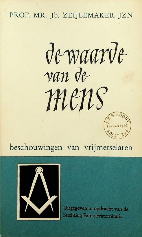 ZEIJLEMAKER, JB. - De waarde van de mens