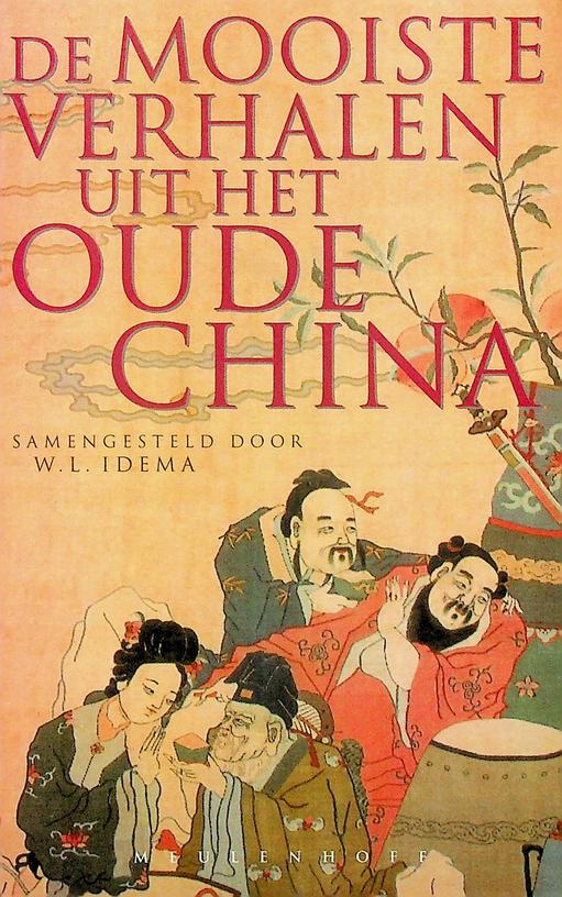 IDEMA, W.L. [SAMENST.] - De mooiste verhalen uit het oude China
