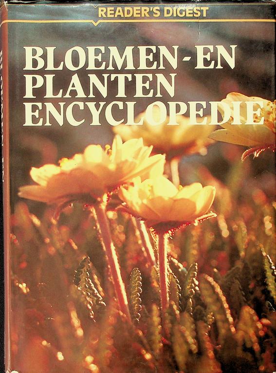 KRONENBERG, H.G./ J. DOORENBOS - De Reader's Digest Bloemen- en Planten-encyclopedie