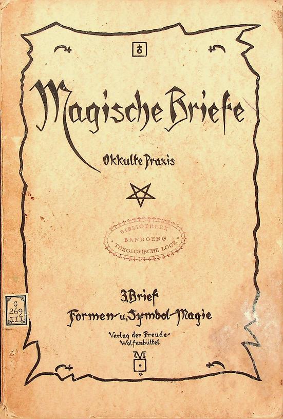 GREGORIUS, GREGOR A. - Magische Briefe. 3: Formen- u. Symbol-Magie