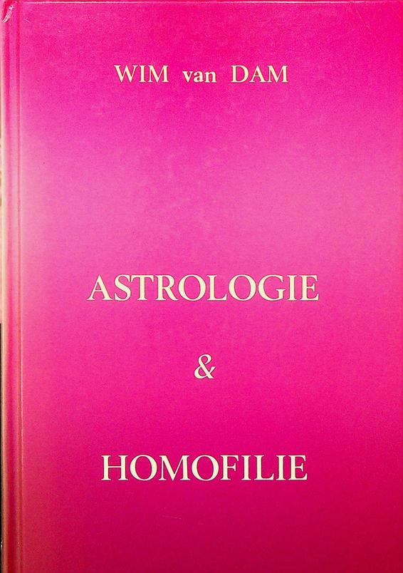 DAM, WIM VAN - Astrologie en homofilie
