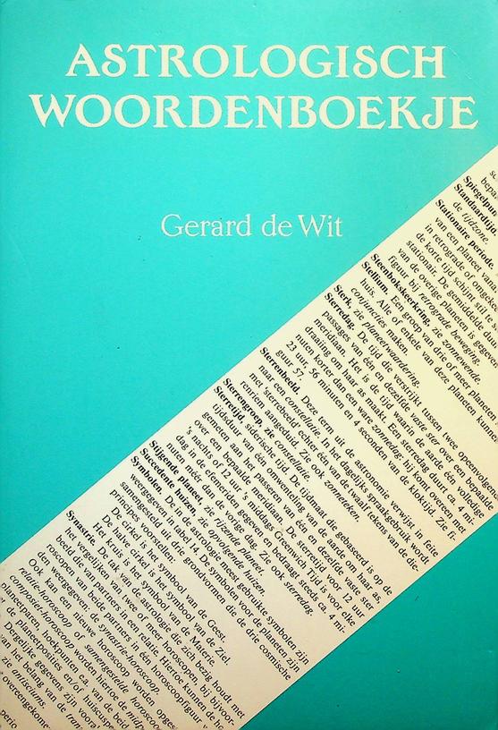WIT, GERARD DE - Astrologisch woordenboekje
