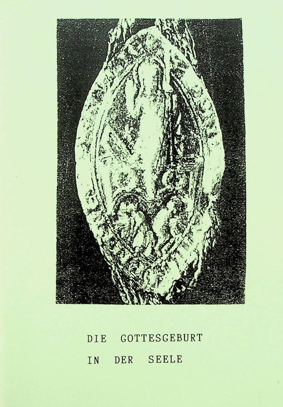 GERSTMANN, EBERHARD - Die Gottesgeburt in der Seele (Der Weg der Mystik)
