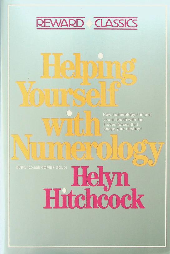 HITCHCOCK, HELYN - Helping Yourself with Numerology