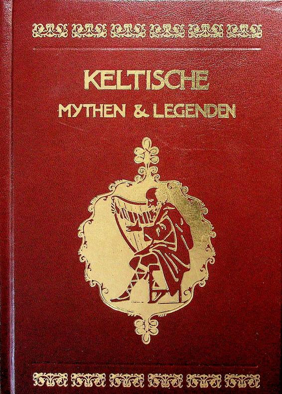 ROLLESTON, T.W. - Keltische Mythen en Legenden