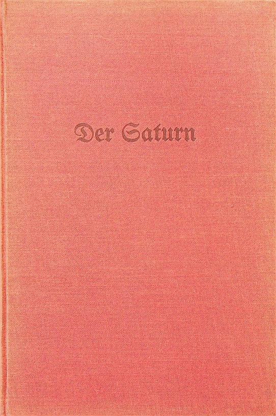 LORBER, JAKOB - Der Saturn. Darstellung dieses Planeten samt Ring und Monden und der darauf sich befindenden Lebewelt, vom Vater des Lichts kundgegeben durch Jakob Lorber