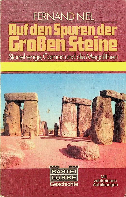 NIEL, FERNAND - Auf dem Spuren der Grossen Steine