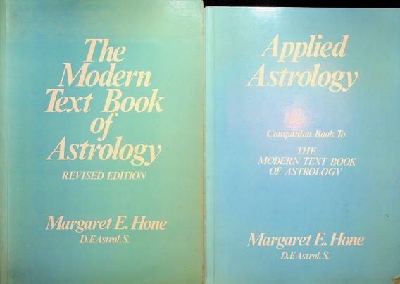 HONE, MARGARET E. - The Modern Text Book of Astrology + Companion Volume. Revised edition