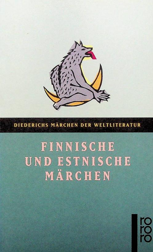 LWIS OF MENAR, AUGUST VON - Finnische und Estnische Mrchen