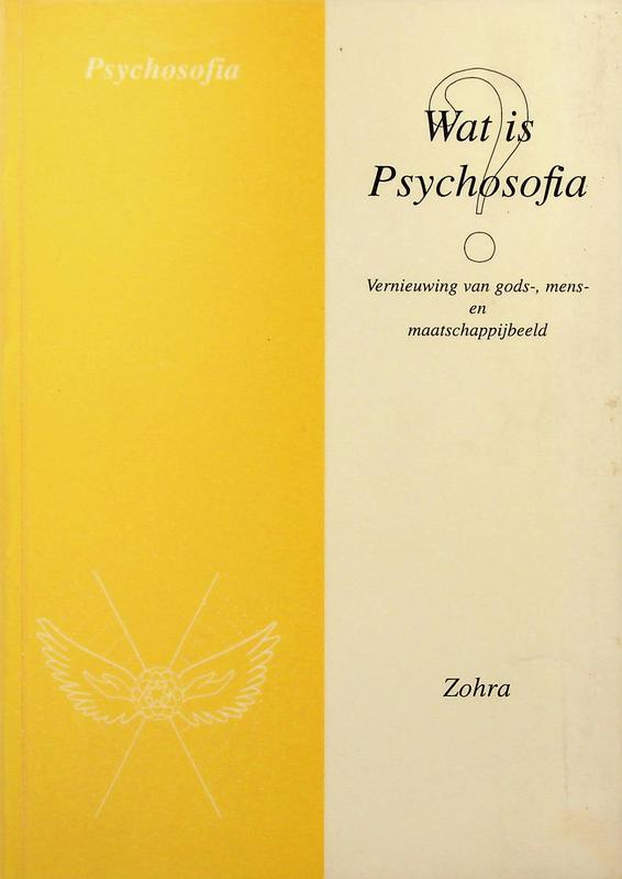 ZOHRA - Wat is psychosofia?