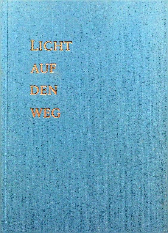 M.C. (=MABEL COLLINS) - Licht auf den Weg