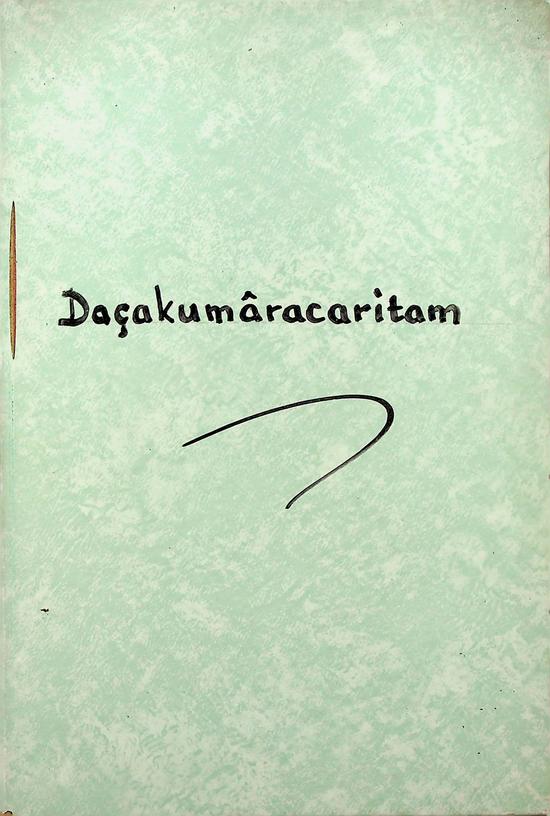 HABERLANDT, M. [BERSETZT] - Dacakumaracaritam. Die Abenteuer der zehn Prinzen. Nach dem Sanskrit-Originale des Dandin bersetzt, eingeleitet und mit Anmerkungen versehen