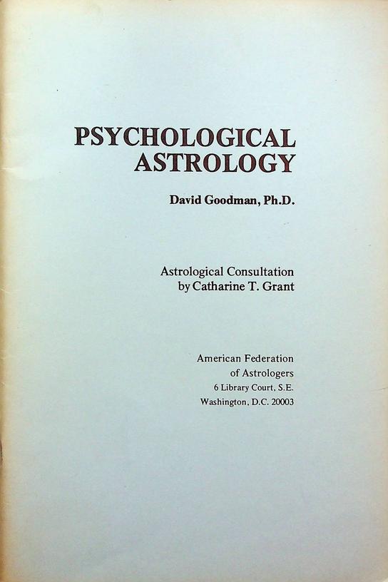 GOODMAN, DAVID - Psychological Astrology