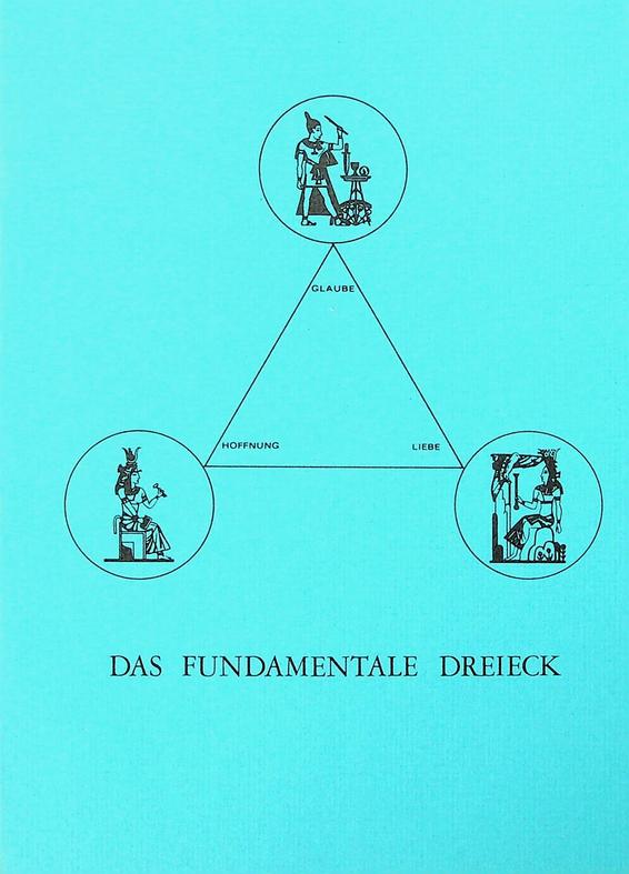 LEENE, HENK - Glaube - Hoffnung - Liebe. Das fundamentale Dreieck