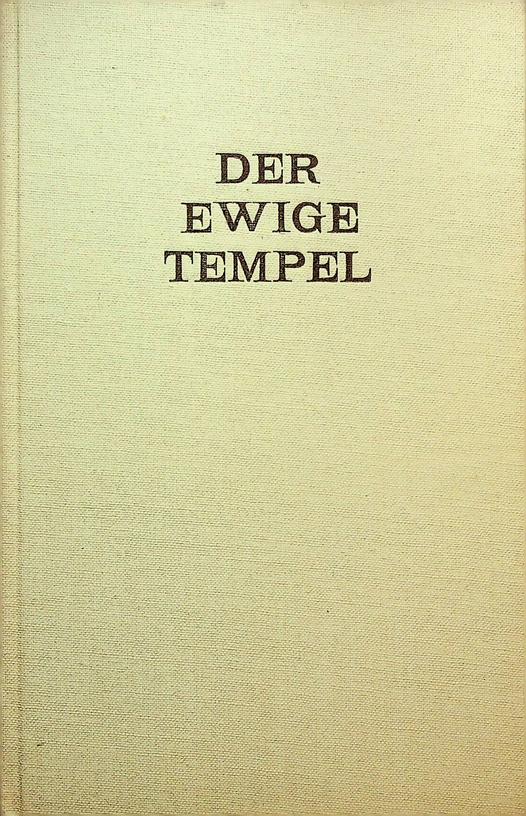 GEISSLER, H.W. - Der ewige Tempel. Studien zur Geschichte, zur Entwicklung und zu den Grundgedanken der Astrologie
