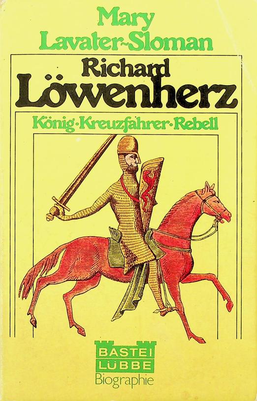 LAVATER-SLOMAN, MARY - Richard Lwenherz.