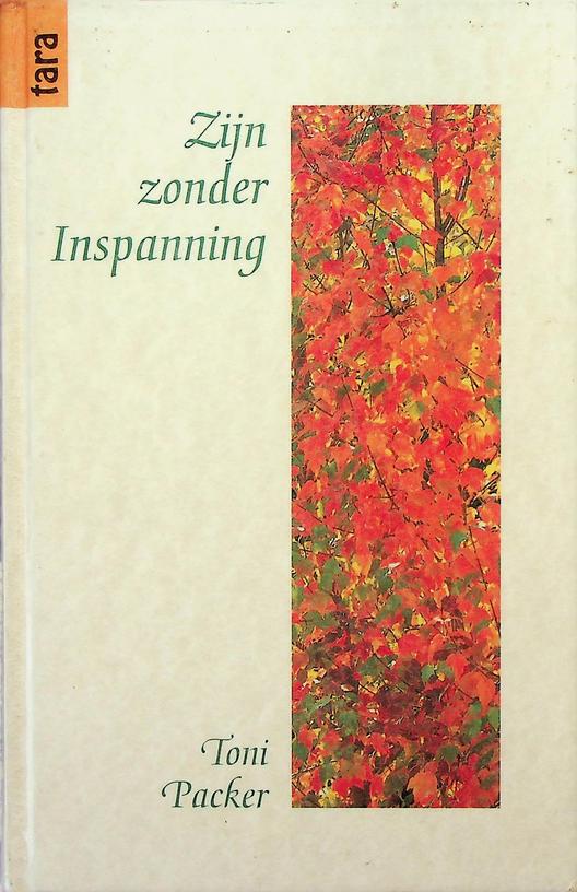 PACKER, TONI - Zijn zonder inspanning