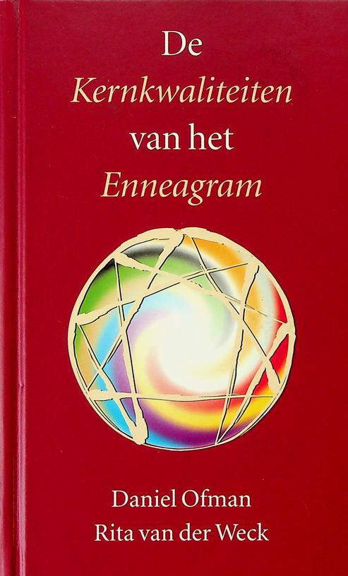 OFMAN, DANIEL / WECK, RITA VAN DER - De Kernkwaliteiten van het Enneagram