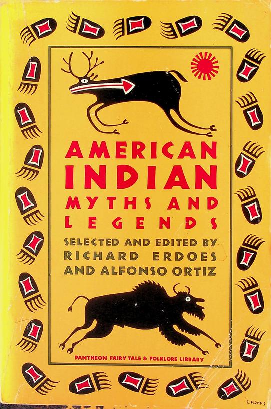 ERDOES, RICHARD / ALFONSO ORTIZ - American Indian Myths and Legends