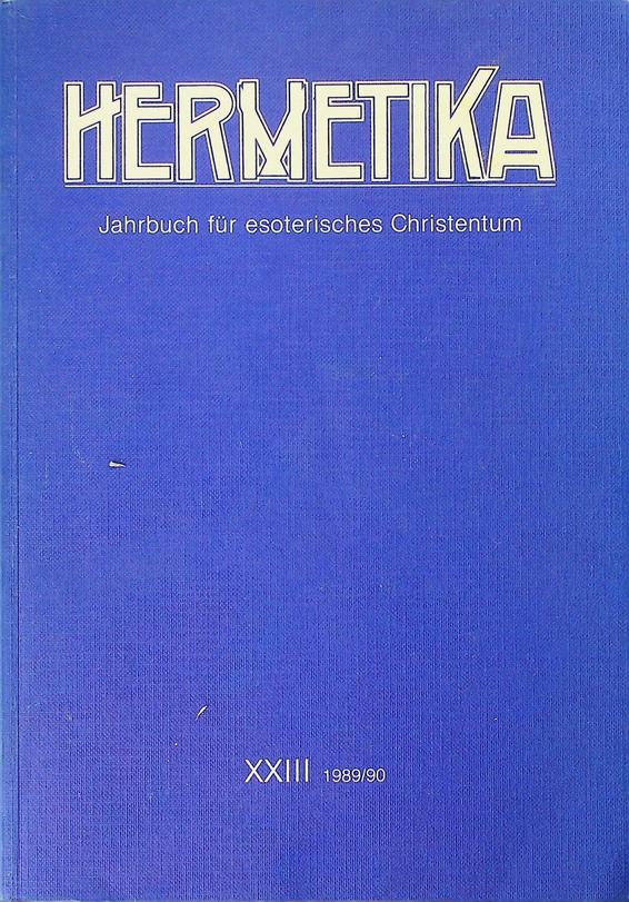 FRENSCH, MICHAEL / MARTIN SCHMIDT / MICHAEL SCHMIDT [ED.] - Hermetika. Jahrbuch fr esoterisches Christentum. XXIII, 1989/90