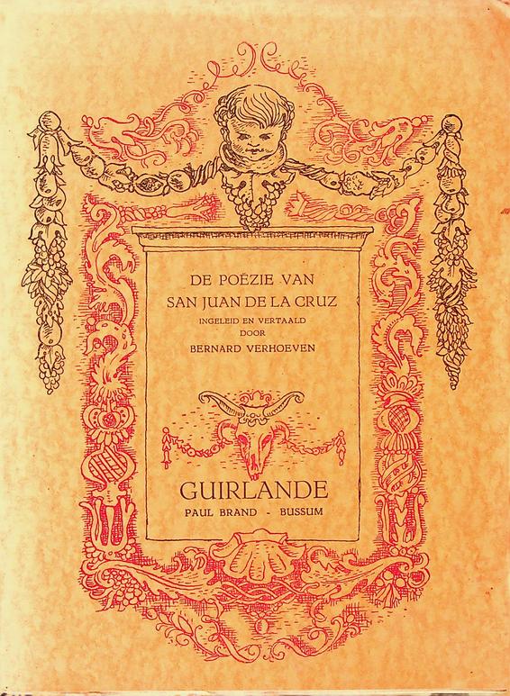 CRUZ, SAN JUAN DE LA / BERNARD VERHOEVEN [VERT.] - De pozie van San Juan de la Cruz