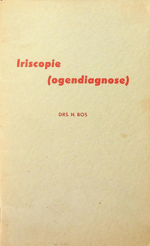 BOS, N. - Iriscopie (ogendiagnose)